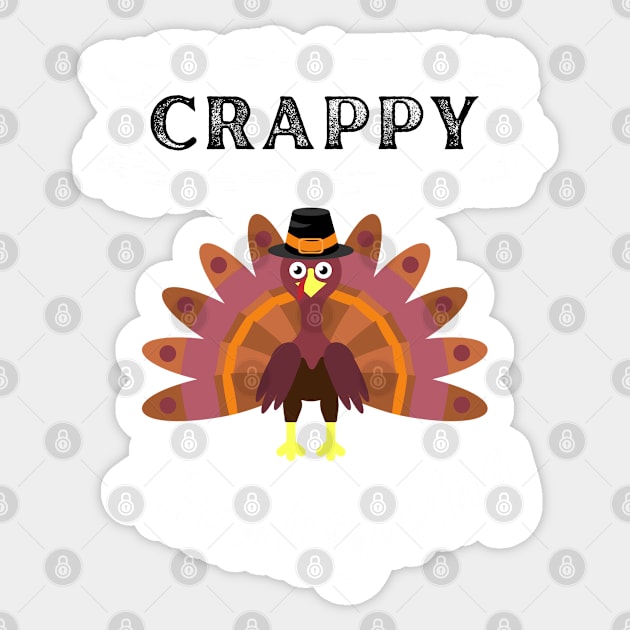 Crappy thanksgiving, turkey, son, thankful, thanksgiving day, uncle, aunt, happy thanksgiving, thanksgiving turkey, turkey day, merry christmas, funny thanksgiving Sticker by Famgift